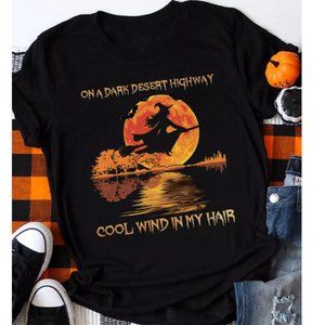 "ON A DARK DESERT HIGHWAY, COOL WIND IN MY HAIR" BLACK TEE